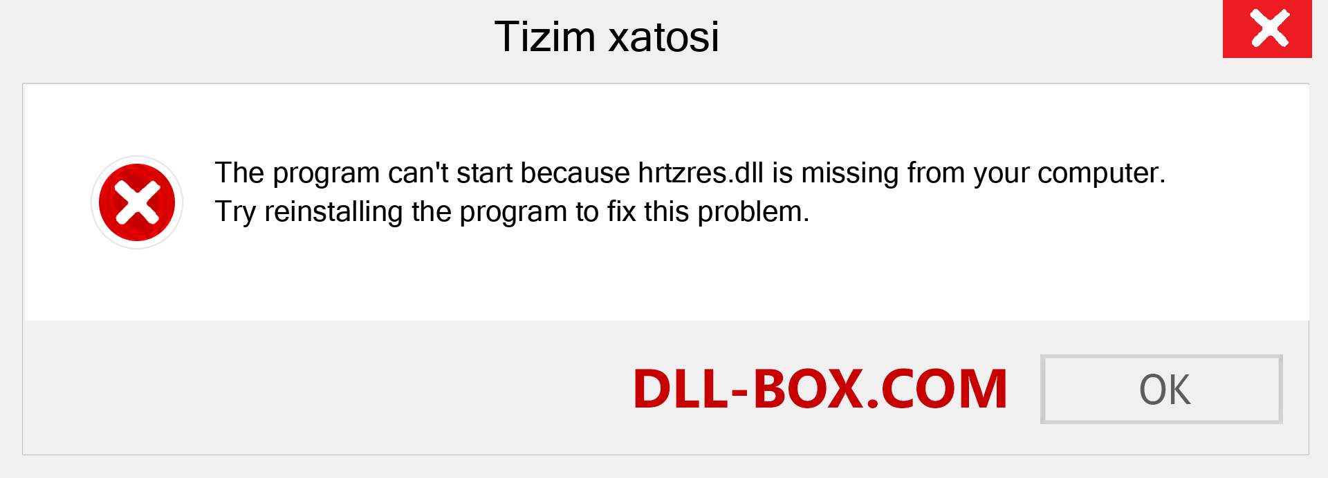 hrtzres.dll fayli yo'qolganmi?. Windows 7, 8, 10 uchun yuklab olish - Windowsda hrtzres dll etishmayotgan xatoni tuzating, rasmlar, rasmlar